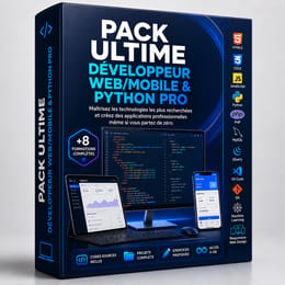 PACK ULTIME DÉVELOPPEUR WEB & PYTHON PRO™