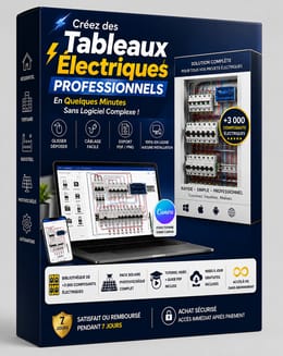 Créez des Tableaux Électriques Professionnels En Quelques Minutes Sans Logiciel Complexe !