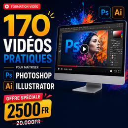 170 vidéos Pratiques pour Formation Photoshop et Illustrator