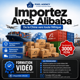 Importez avec Alibaba : Maîtrisez le commerce de Chine vers l’Afrique