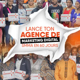 Crée Ton Business Digital SMMA: Génère 1 000 000 FCFA Mensuel Rapidement