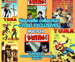 +11 BD + BONUS : ZAGOR - SWING - RODEO= 1900 FCFA
