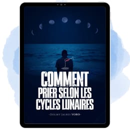 PDF - Comment prier selon les cycles lunaires