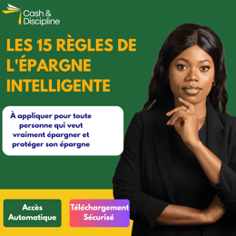 LES 15 RÈGLES DE L'ÉPARGNE INTELLIGENTES