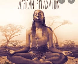 Paix Intérieure Africaine – Sons Sacrés de Méditation