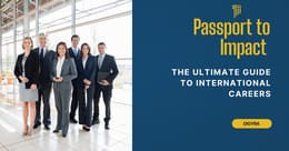 Passport to Impact : The Ultimate Guide to International Careers