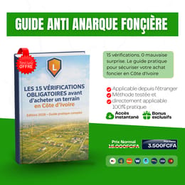LES 15 VÉRIFICATIONS OBLIGATOIRES avant d'acheter un terrain en Côte d'Ivoire