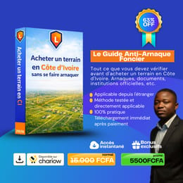 ACHETER UN TERRAIN EN CÔTE D'IVOIRE SANS SE FAIRE ARNAQUER - EDITION 2026