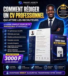 Comment Rédiger un CV Professionnel Qui Décroche des Entretiens (Même Sans Expérience)