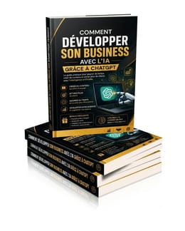 Comment développer son business avec IA grâce à ChatGPT