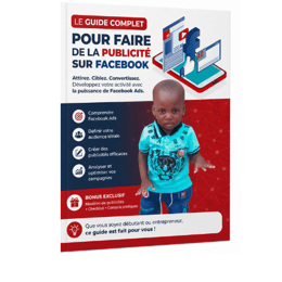 GUIDE COMPLET POUR FAIRE DE LA PUBLICITÉ SUR FACEBOOK ET TIKTOK