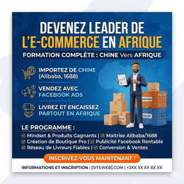 Devenez un Leader de l'E-commerce en Afrique : Le Système Complet de la Chine à la Livraison.