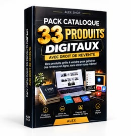 PACK CATALOGUE – 33 PRODUITS DIGITAUX AVEC DROIT DE REVENTE