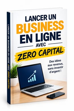 Lancer un business en ligne avec zéro capital
