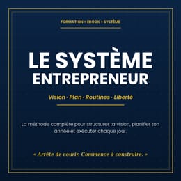 COMMENT REORGANISER SA VIE POUR REUSSIR EN ENTREPRENEURIAT