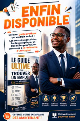 Guide Ultime pour trouver un Emploi