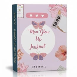 mon glow-up journal