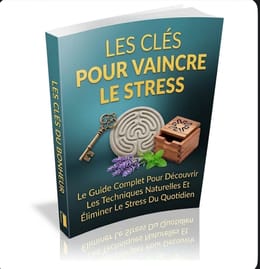 les clés pour vaincre le stress