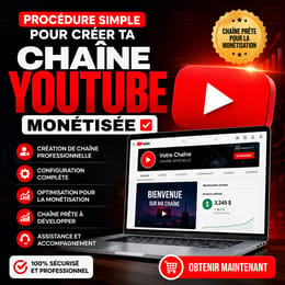 Procédure simple pour créé ta chaîne youtube monétiser