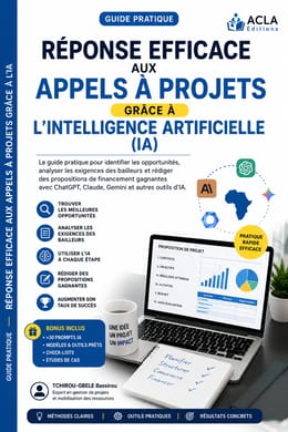 GUIDE DE RÉPONSES AUX APPELS À PROJETS GRÂCE À L'IA