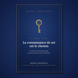 Clé 1 · La connaissance de soi est le chemin