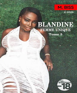 Blandine, femme unique - Tome 05