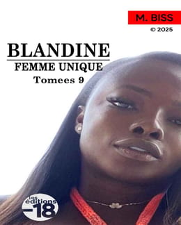 Blandine, femme unique - Tome 09
