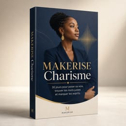 MAKERISE Charisme — Programme pratique de 30 jours