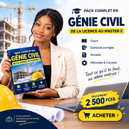 PACK COMPLET EN GÉNIE CIVIL — DE LA LICENCE AU MASTER 2