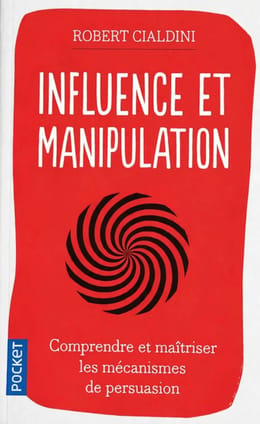 Influence et manipulation(robert caldini)
