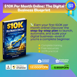 $10K Per Month Online: The Digital Business Blueprint