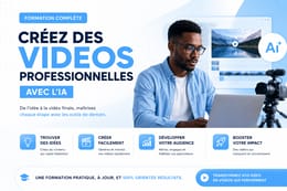 CRÉATION DE VIDÉOS AVEC L'IA