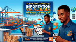 Maîtrisez l'importation Alibaba : Votre feuille de route étape par étape depuis l'Afrique