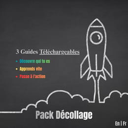 PACK DÉCOLLAGE — Sais qui tu es, apprends vite, passe à l'action