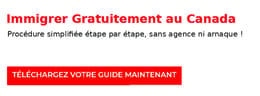 GUIDE COMPLET POUR IMMIGRER AU CANADA SANS DEPENSER LE MOINDRE ARGENT