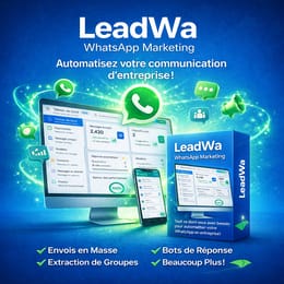 Automatisez WhatsApp, Générez des Prospects et Augmentez Vos Ventes avec LEADW v4.0.0