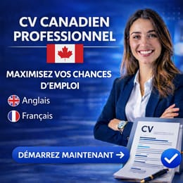CV Canadien Professionnel : Multipliez Vos Chances de Décrocher un Emploi au Canada