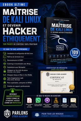 Kali Linux : Maîtrise Totale - Du débutant au niveau avancé