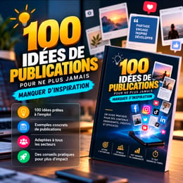 100 idées de publications pour ne plus jamais manquer d’inspiration