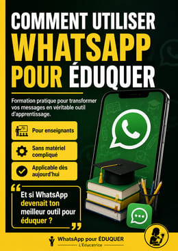 Comment utiliser WhatsApp pour ÉDUQUER (Méthode en 9 étapes)