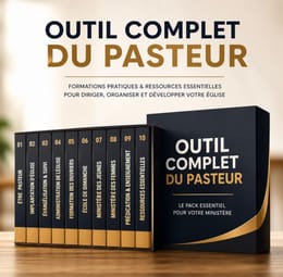 OUTILS COMPLETS DU PASTEUR