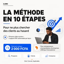 La Méthode En 10 Étapes Pour Ne Plus Chercher Des Clients Au Hasard