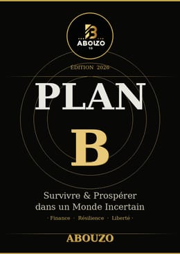 PLAN B : Survivre et Prospérer dans un monde Incertain