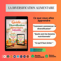 Guide pratique de la diversification alimentaire infantile