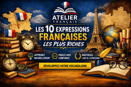Le 10 expressions françaises le plus riches