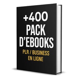 400 PACK D’EBOOKS PLR / BUSINESS EN LIGNE