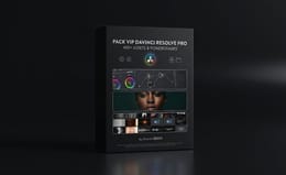 Pack VIP DaVinci Resolve Pro — 400+ Assets & PowerGrades