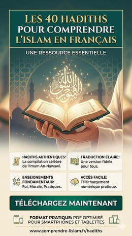 Comprendre l’islam est les hadich du prophète