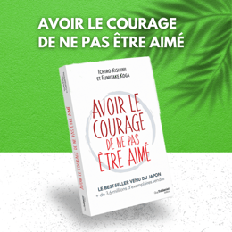 Avoir le courage de ne pas être aimé