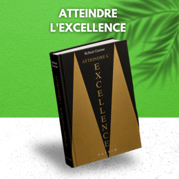 Atteindre l'excellence